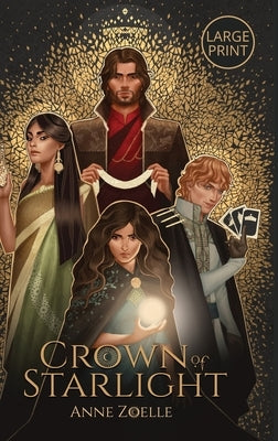 Crown of Starlight - Large Print Hardback by Zoelle, Anne