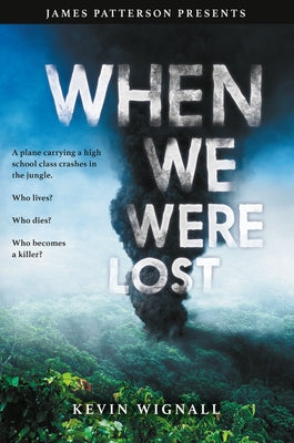 When We Were Lost by Wignall, Kevin