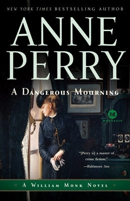 A Dangerous Mourning by Perry, Anne