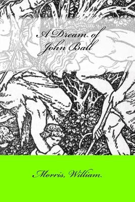 A Dream of John Ball by Mybook