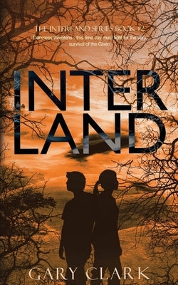 Interland by Clark, Gary