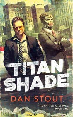 Titanshade by Stout, Dan