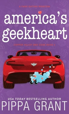 America's Geekheart by Grant, Pippa