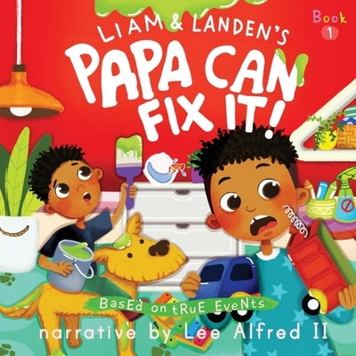 Papa Can Fix It! by Alfred, Lee