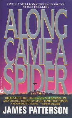 Along Came a Spider by Patterson, James