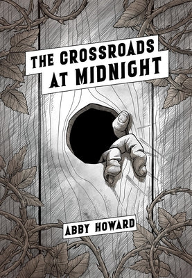 The Crossroads at Midnight by Howard, Abby