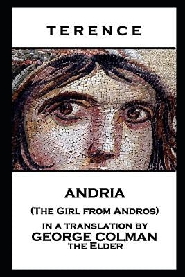 Terence - Andria (The Girl From Andros) by Terence