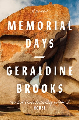 Memorial Days: A Memoir by Brooks, Geraldine