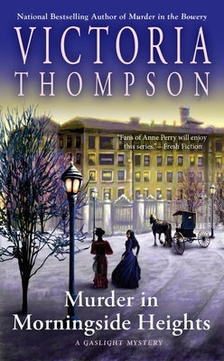 Murder in Morningside Heights by Thompson, Victoria