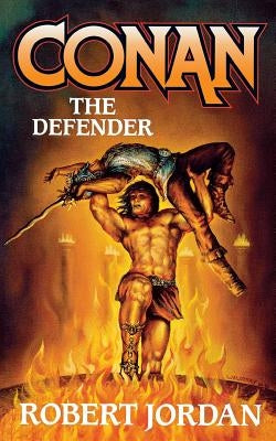 Conan the Defender by Jordan, Robert