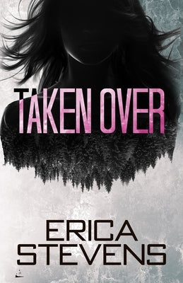 Taken Over (Book 2 The Ravening Series) by G2 Freelance Editing, Leslie Mitchell