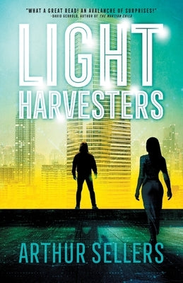 Light Harvesters by Sellers, Arthur