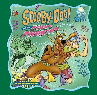 Scooby-Doo! and the Fishy Phantom by McCann, Jesse Leon