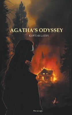 Agatha's Odyssey by Latifi, Kawtar