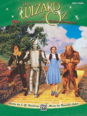 The Wizard of Oz Easy Piano Deluxe Songbook by Harburg, E. Y.