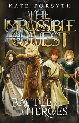 Battle of the Heroes: Volume 5 by Forsyth, Kate