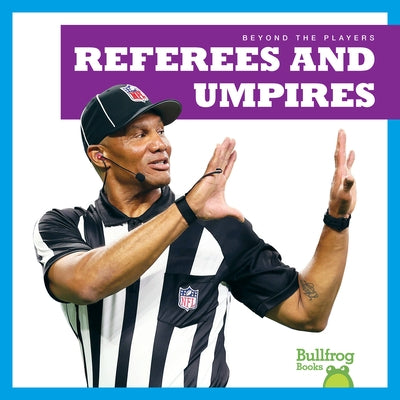 Referees and Umpires by Morey, Allan