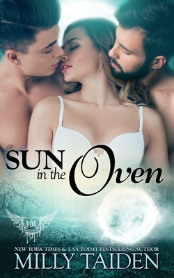 Sun in the Oven by Taiden, Milly