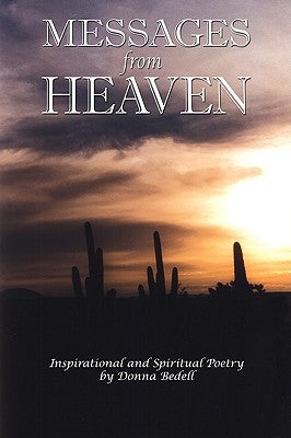 Messages From Heaven by Bedell, Donna