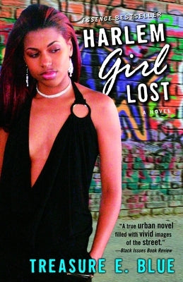 Harlem Girl Lost by Blue, Treasure E.