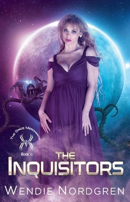 The Inquisitors by Nordgren, Wendie