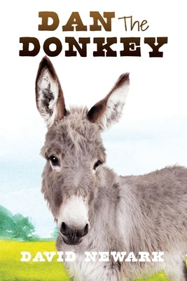 Dan The Donkey by David