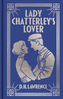 Lady Chatterley's Lover by Lawrence, Dh