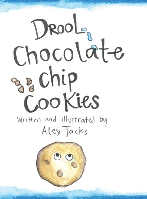 Drool Chocolate Chip Cookies by Jacks, Alex