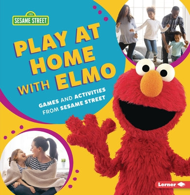 Play at Home with Elmo: Games and Activities from Sesame Street (R) by Leed, Percy