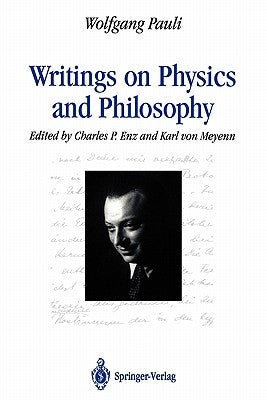 Writings on Physics and Philosophy by Pauli, Wolfgang