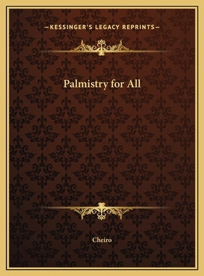 Palmistry for All by Cheiro