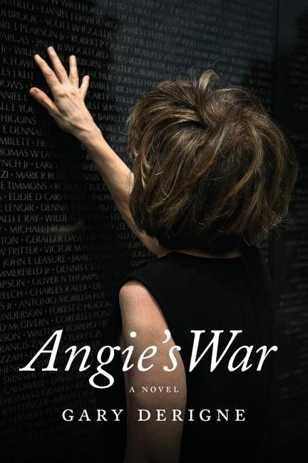 Angie's War by Derigne, Gary M.