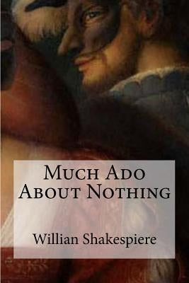 Much Ado About Nothing by Edibooks