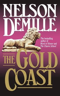 The Gold Coast by DeMille, Nelson