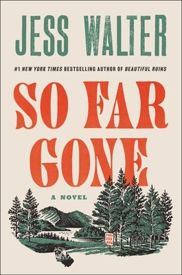 So Far Gone by Walter, Jess