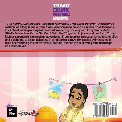 The Fairy Crunk Mother: A Magical Friendship That Lasts Forever by Hayes, Rodnesha