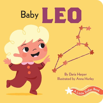 A Little Zodiac Book: Baby Leo by Harper, Daria