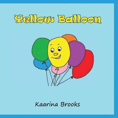 Yellow Balloon by Brooks, Kaarina