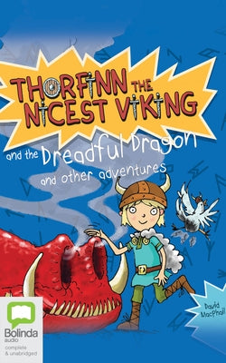 Thorfinn and the Dreadful Dragon and Other Adventures by MacPhail, David