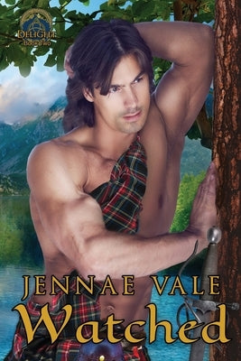 Watched: Delight - Book Two by Vale, Jennae