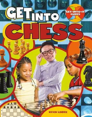 Get Into Chess by Stuckey, Rachel