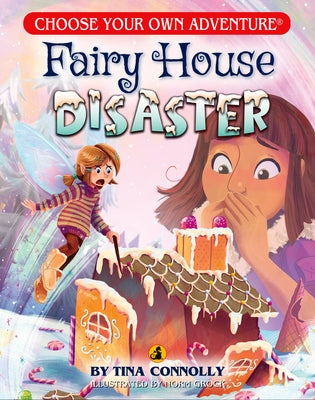 Fairy House Disaster by Connolly, Tina