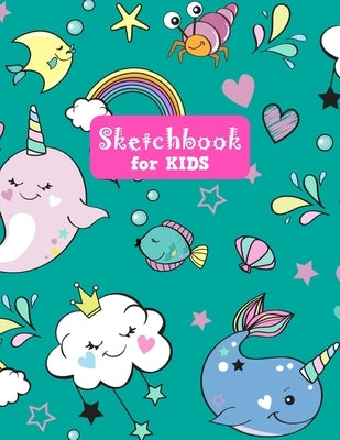 Sketchbook for Kids: Pretty Unicorn Large Sketch Book for Drawing, Writing, Painting, Sketching, Doodling and Activity Book- Birthday and C by Crafts Press, Francine