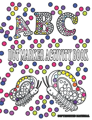 Dot Marker Activity Book by Rj, Life With