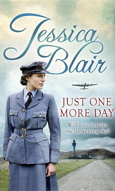 Just One More Day by Blair, Jessica