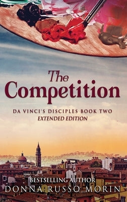 The Competition: Extended Edition by Morin, Donna Russo