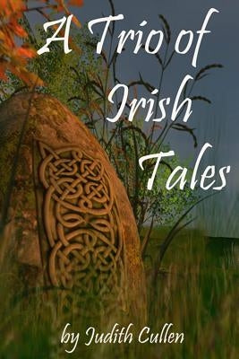 A Trio of Irish Tales by McIntyre, Micki