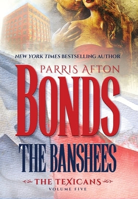 The Banshees by Afton Bonds, Parris