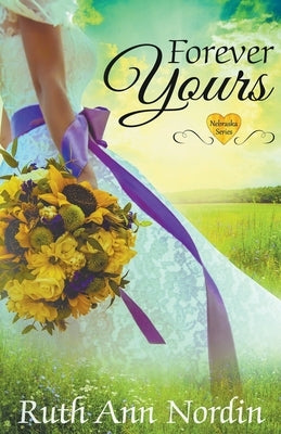 Forever Yours by Nordin, Ruth Ann