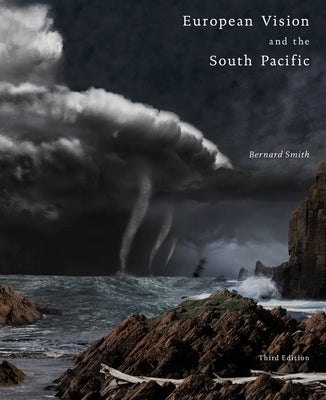 European Vision and the South Pacific: Volume 3 by Palmer, Sheridan